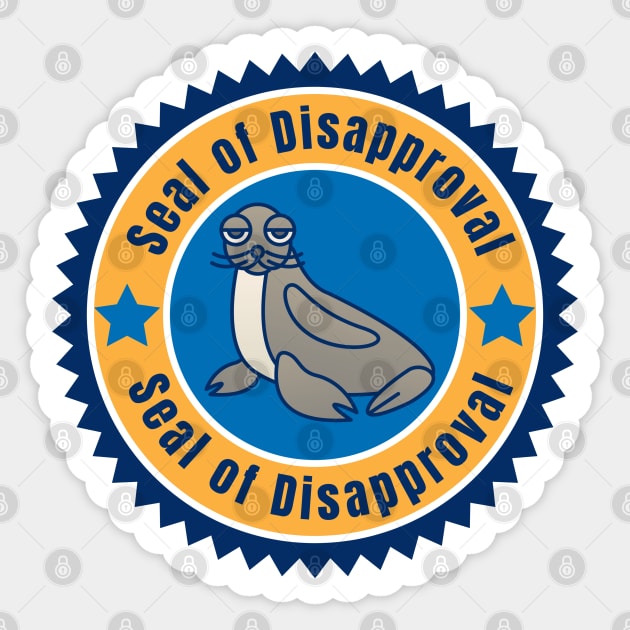 Seal of Disapproval Sticker by Unique Treats Designs